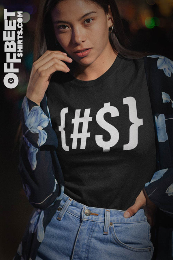 Hash Dollars Women’s Graphic T-shirt open bracket, hash symbol, dollar sign, close bracket (#$) womens black t-shirt  I  © 2019 Offbeet Shirts original design