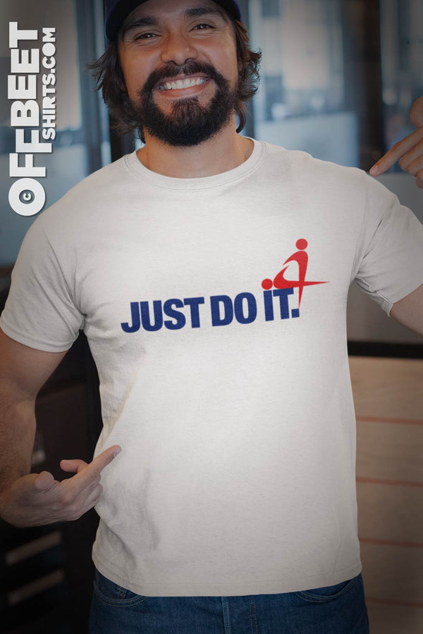 Just do it doinking Men’s Graphic T-shirt. A simple graphic with two logos having sex. A play on the popular Just Do It positioning statement of the Nike Brand. White t-shirt  I  © 2019 Offbeet Shirts