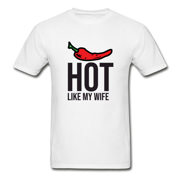 Hot like my wife graphic T-Shirt - white