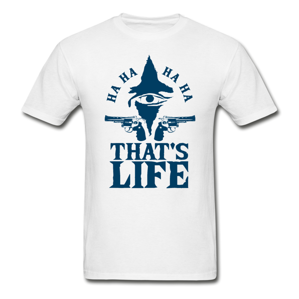 That’s Life Men’s Graphic t-shirt. The joker 2019 painted eye with 2 revolvers pointing left and right with text at the top ha, ha, ha, ha and below That’s Life. Men’s White,  t-shirt ©Offbeet Shirts.